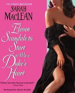 Eleven Scandals to Start to Win a Duke’s Heart: Library Edition