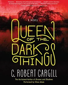 Queen of the Dark Things: Library Edition