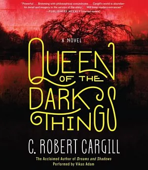 Queen of the Dark Things: Library Edition