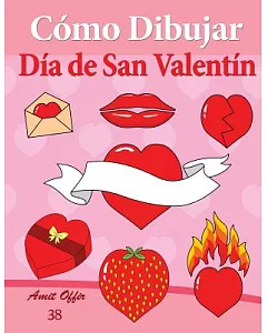 C=mo Dibujar Dfa De San Valentfn / How to Draw Valentine Day