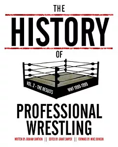 The History of Professional Wrestling: Wwf 1990-1999