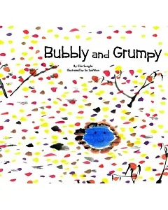 Bubbly and Grumpy