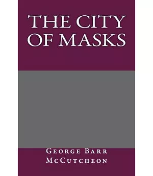 The City of Masks