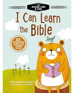 I Can Learn the Bible: The Joshua Code for Kids: 52 Scriptures Every Kid Should Know