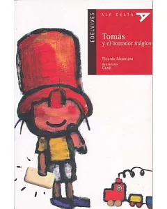 Tomas y el borrador mágico / Thomas and the Magic Eraser