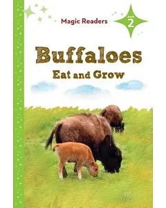 Buffaloes Eat and Grow