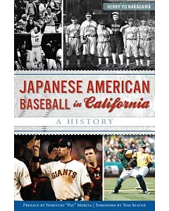 Japanese-American Baseball in California: A History