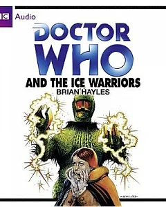 Doctor Who and the Ice Warriors: Library Edition