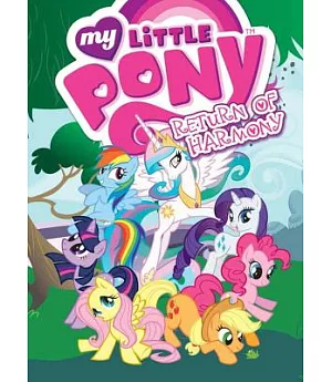 My Little Pony 3: Return of Harmony