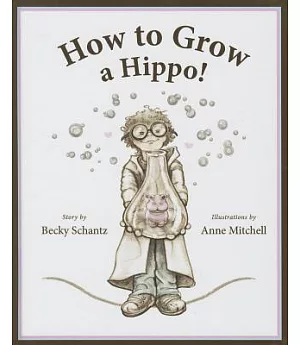 How to Grow a Hippo