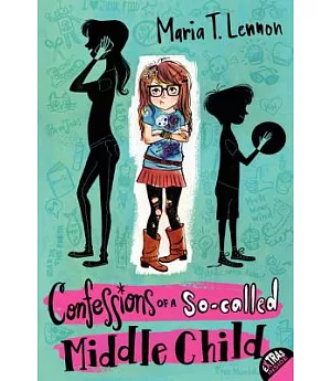 Confessions of a So-Called Middle Child