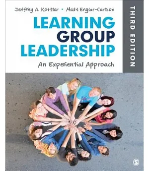 Learning Group Leadership: An Experiential Approach