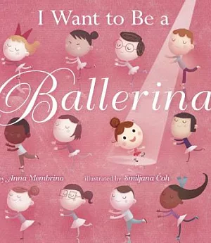 I Want to Be a Ballerina