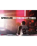 Spike Lee - Do the Right Thing