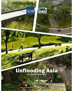Unflooding Asia the Green Cities Way