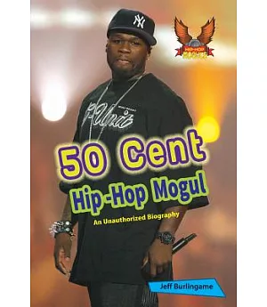 50 Cent: Hip-hop Mogul