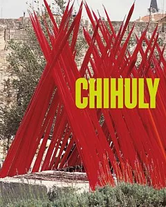 Chihuly: 1997 - 2014