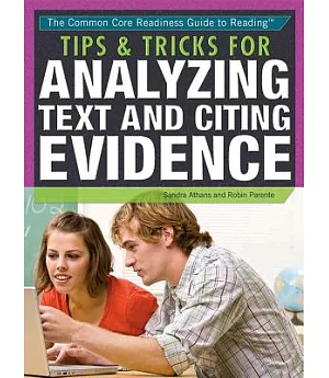Tips & Tricks for Analyzing Text and Citing Evidence