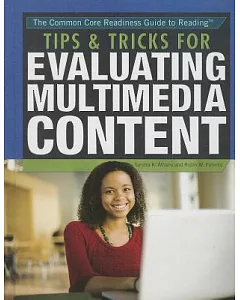 Tips & Tricks for Evaluating Multimedia Content