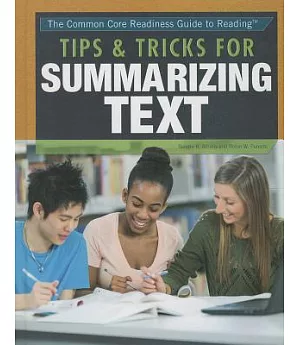 Tips & Tricks for Summarizing Text