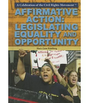 Affirmative Action: Legislating Equality and Opportunity