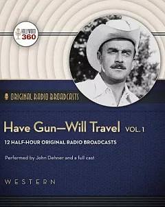 Have Gun-Will Travel: Audio Theater Edition