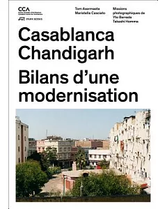 Casablanca Chandigarh: Bilans D’une Modernisation