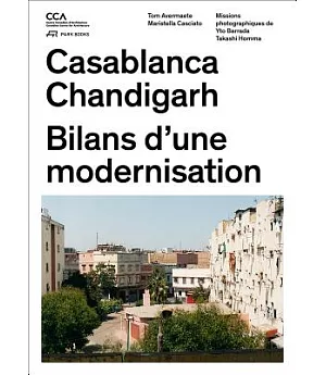 Casablanca Chandigarh: Bilans D’une Modernisation