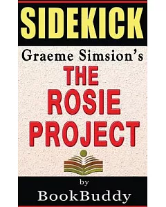 The Rosie Project: A Sidekick For graeme Simsion’s