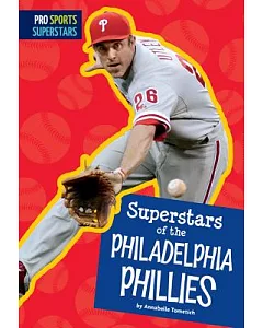 Superstars of the Philadelphia Phillies