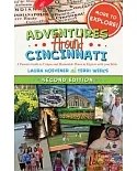 Adventures Around Cincinnati: A Parent’s Guide to Unique and Memorable Places to Explore With Your Kids