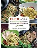 Flex Appeal: A Vegetarian Cookbook for Families With Meat-Eaters
