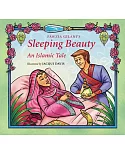 Sleeping Beauty: An Islamic Tale