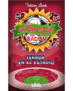Terror en el estadio / Cheating at the Stadium