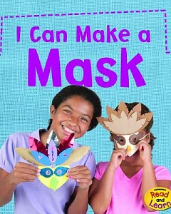 I Can Make a Mask