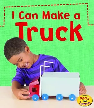 I Can Make a Truck