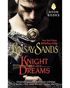 Knight of My Dreams: Originally Published Under the Title 
