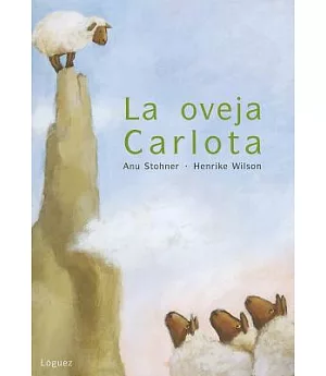 La oveja Carlota / Brave Charlotte