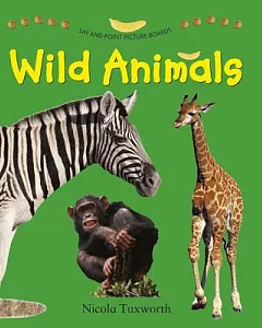 Say and Point: Wild Animals