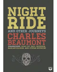 Night Ride and Other Journeys: Library Edition
