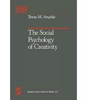 The Social Psychology of Creativity