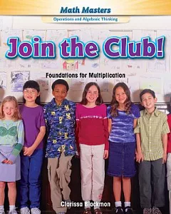 Join the Club!: Foundations for Multiplication