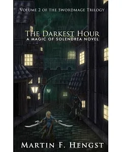 The Darkest Hour: Magic of Solendrea