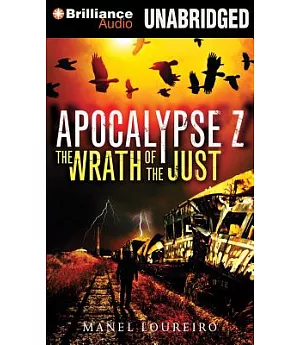 Apocalypse Z: The Wrath of the Just