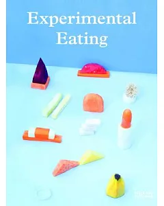 Experimental Eating