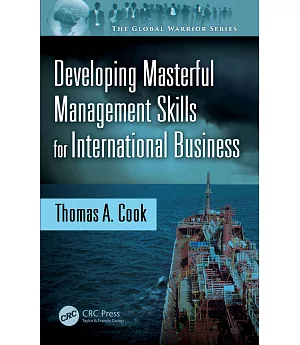 Developing Masterful Management Skills for International Business