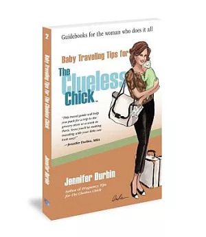 Baby Traveling Tips for the Clueless Chick