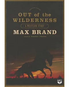 Out of the Wilderness: Library Edition