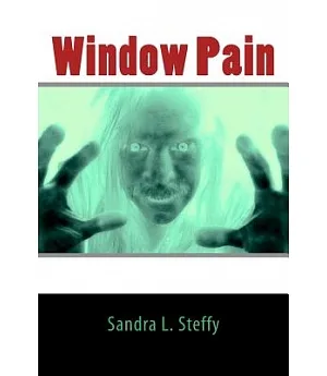 Window Pain