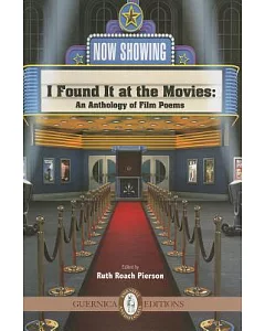 I Found It at the Movies: An Anthology of Film Poems